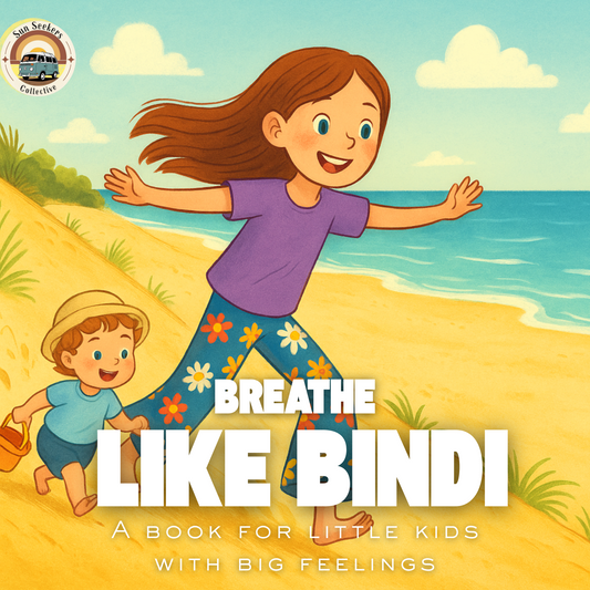 Breathe Like Bindi - A book for little kids with big feelings!